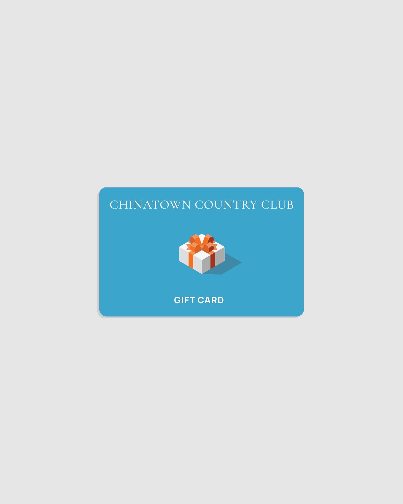 Chinatown Country Club Gift Card (Physical) - {{ collection.title }} - Chinatown Country Club 