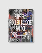 Flipper's Roller Boogie Palace 1979-1981 - {{ collection.title }} - Chinatown Country Club 
